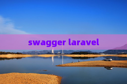 swagger laravel swagger laravel